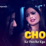 Choli Ke Peeche Kya Hai Episode 6