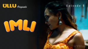 Imli Episode 5