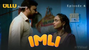 Imli Episode 6