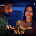 Mere Angane Mein Episode 3