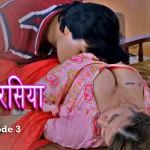 Mr Chourasiya Episode 3