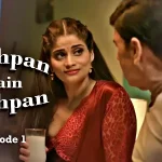 Pachpan Main Bachpan Episode 1