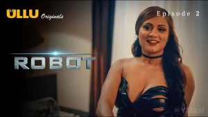 Robot Episode 2