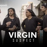 Virgin Suspect Episode 7