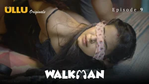 Walkman Episode 9