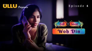 Woh Din Episode 4